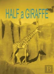 Half A Giraffe