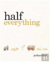 Half Everything