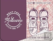 Half-Full Adventure Map: Melbourne