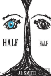Half   Half: Book 1