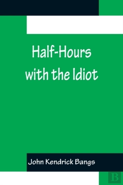Bertrand.pt - Half-Hours With The Idiot