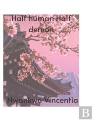 Half Human Half Demon