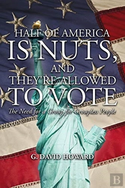 Bertrand.pt - Half Of America Is Nuts, And They'Re Allowed To Vote