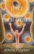 Half Of Each Other