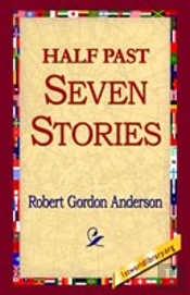 Half Past Seven Stories