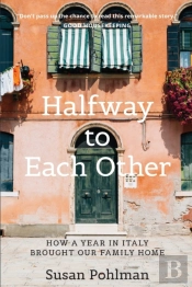 Halfway To Each Other: How A Year In Ita
