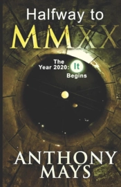 Halfway To Mmxx