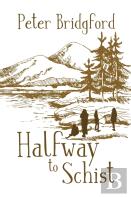 Halfway To Schist