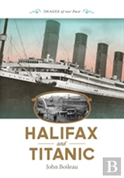 Halifax And Titanic