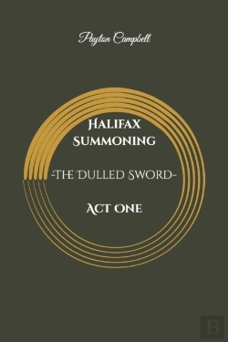 Bertrand.pt - Halifax Summoning -The Dulled Sword-  Act One