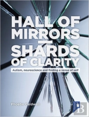 Hall Of Mirrors - Shards Of Clarity