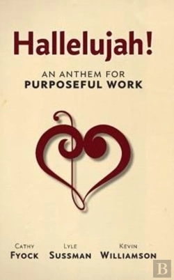 Bertrand.pt - Hallelujah!: An Anthem For Purposeful Work