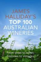 Halliday Top 100 Australian Wineries