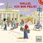 Hallo, Ich Bin Felix! Aus Berlin