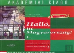 Hallo, Itt Magyarorszag! (Hungarian For Foreigners). By Direct Method