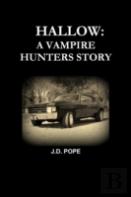 Hallow A Vampire Hunters Story