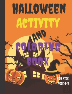 Bertrand.pt - Halloween Activity And Coloring Book For Kids Ages 4-8