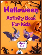 Halloween Activity Book For Kids Ages 4-8