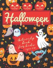 Halloween Activity Book For Kids Ages 4-8