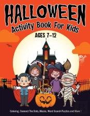 Halloween Activity Book For Kids Ages 7-12