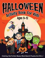 Halloween Activity Book For Kids Ages 9-12