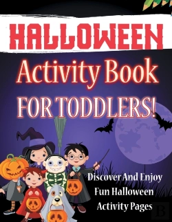 Bertrand.pt - Halloween Activity Book For Toddlers! Discover And Enjoy Fun Halloween Activity Pages