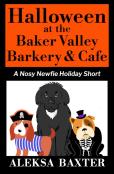 Halloween At The Baker Valley Barkery & Cafe