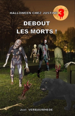 Bertrand.pt - Halloween Chez Justine - T03 - Debout Les Morts !