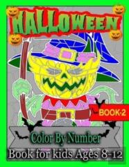 Halloween Color By Number Book For Kids Ages 8-12