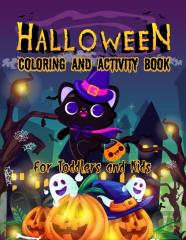 Halloween Coloring And Activity Book For Toddlers And Kids
