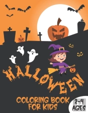 Halloween Coloring Book For Kids 2-4 Ages