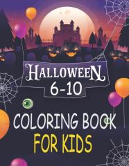 Halloween Coloring Book For Kids Age 6-10