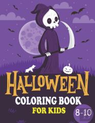 Halloween Coloring Book For Kids Age 8-10