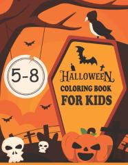 Halloween Coloring Book For Kids Age 8-10