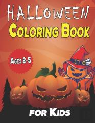 Halloween Coloring Book For Kids Ages 2-5