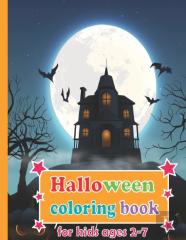 Halloween Coloring Book For Kids Ages 2-7