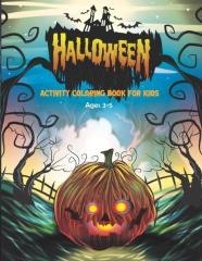 Halloween Coloring Book For Kids Ages 3-5
