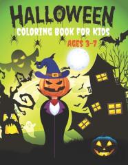 Halloween Coloring Book For Kids Ages 3-7