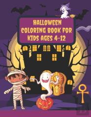Halloween Coloring Book For Kids Ages 4-12