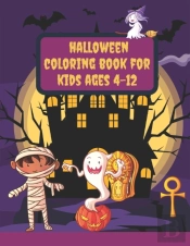 Halloween Coloring Book For Kids Ages 4-12