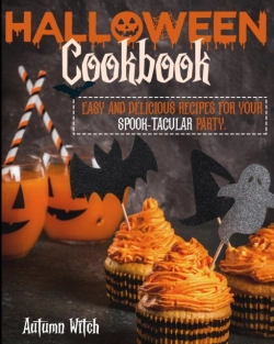 Bertrand.pt - Halloween Cookbook: Easy And Delicious R