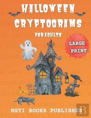Halloween Cryptograms For Adults  Large Print