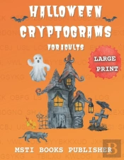 Halloween Cryptograms For Adults  Large Print