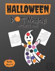 Halloween Dot Markers Activity Book For Kids Ages 4-8