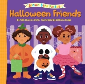 Halloween Friends: A Brown Baby Parade Book