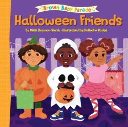 Bertrand.pt - Halloween Friends: A Brown Baby Parade Book