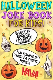 Halloween Joke Book For Kids!