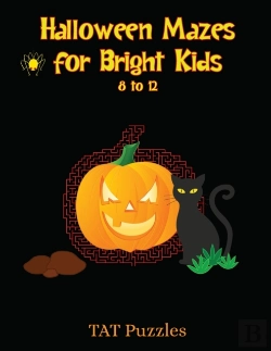 Bertrand.pt - Halloween Mazes For Bright Kids 8-12