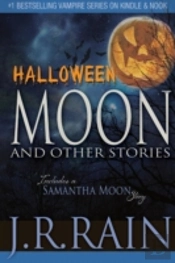 Halloween Moon And Other Stories (Includes A Samantha Moon Story)