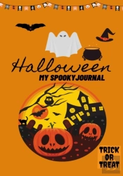 Halloween My Spooky Journal